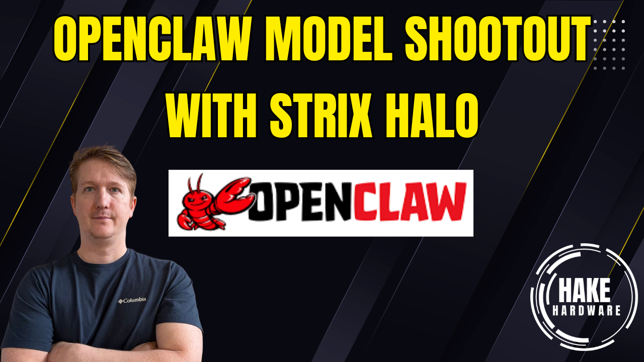 OpenClaw Part 4: Local Model Shootout on Strix Halo