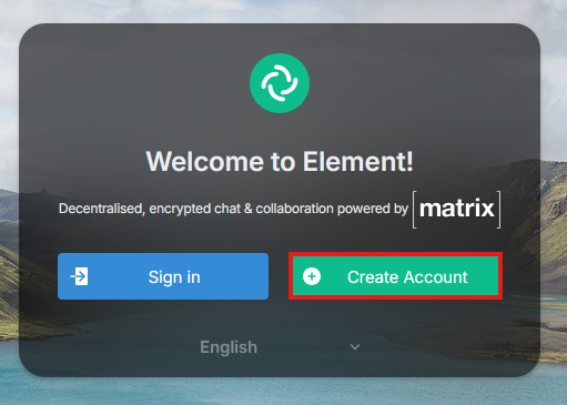 Element Web welcome page with Create Account button highlighted showing where to click to register