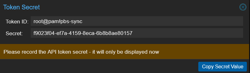 PBS Token Secret dialog showing root@pam!pbs-sync token ID with secret value and Copy Secret Value button