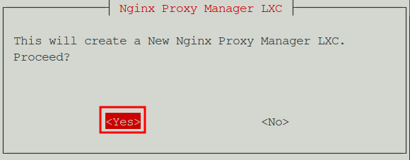 Helper script dialog asking to confirm creation of a Nginx Proxy Manager LXC container with Yes and No options