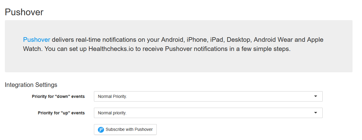 Healthchecks.io Pushover integration with priority settings and Subscribe button